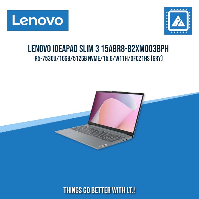 LENOVO IDEAPAD SLIM 3 15ABR8-82XM003BPH R5-7530U/16GB/512GB NVME | BEST FOR STUDENTS AND FREELANCERS LAPTOP LENOVO IDEAPAD SLIM 3 15ABR8-82XM003BPH R5-7530U/16GB/512GB NVME | BEST FOR STUDENTS AND FREELANCERS LAPTOP